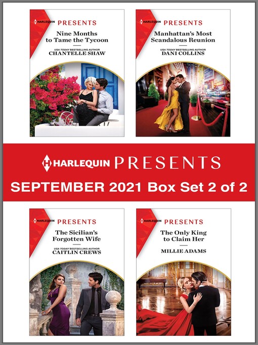 Title details for Harlequin Presents September 2021--Box Set 2 of 2 by Chantelle Shaw - Available